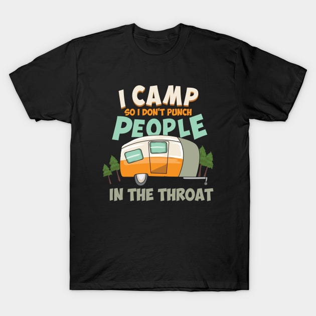 Camping Lover Camper Caravan Camp Campsite Gift T-Shirt by Dolde08